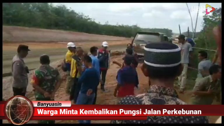 Proyek Tol Putus Akses Jalan Perkebunan Warga Banyuasin