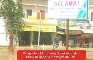 Knalpot Brong Masih Berkeliaran, Polres Banyuasin di Minta Bertindak 