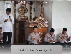 Polres Ogan Ilir Gelar Binrohtal dan Doa Bersama untuk Korban Bencana Alam di Sumatera