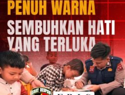 Langkah Kecil Penuh Warna, Sembuhkan Hati Yang Terluka