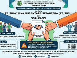 Tegakkan Regulasi, Disnakertrans Muba Jadwalkan Mediasi Pertama PT SNS dan SBPI KASBI Melalui Semangat Musyawarah Mufakat